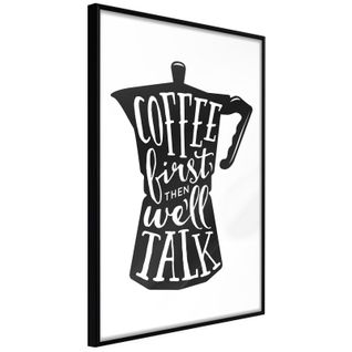 Affiche Murale Encadrée "coffee First" 20 X 30 Cm Noir